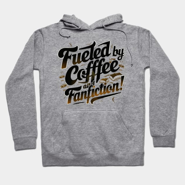 Coffe - Fanfiction Hoodie by thestaroflove